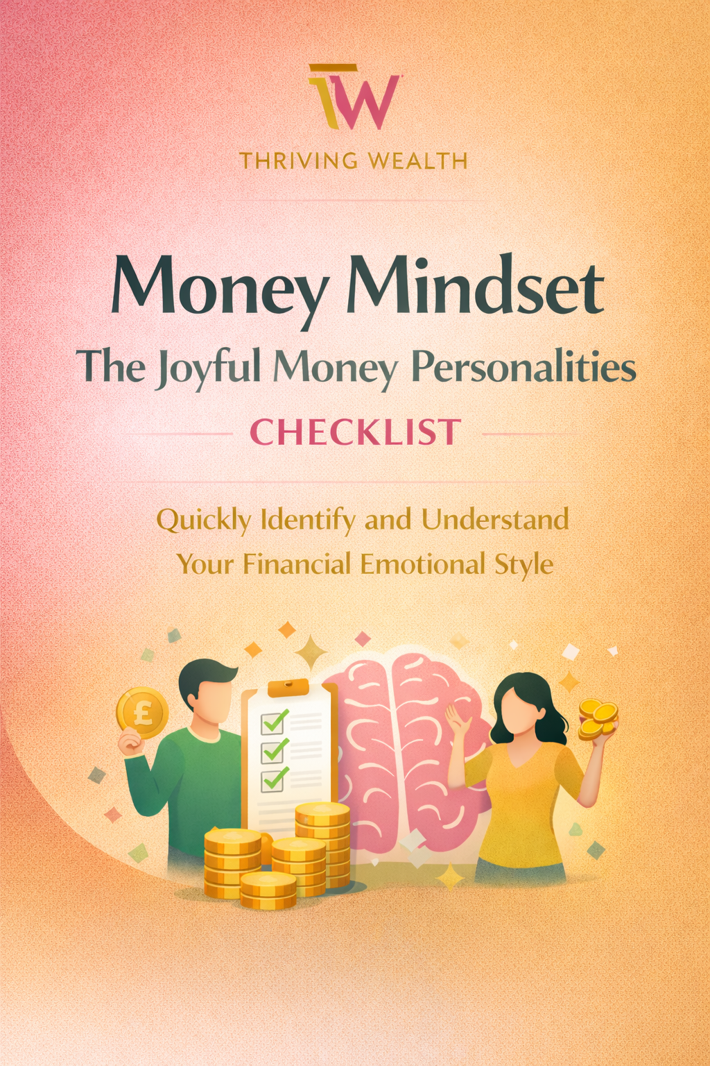 Checklist for understanding joyful money personalities from Thresh Products, designed to improve money mindset and financial habits.